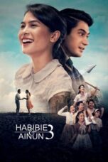 Habibie dan Ainun 3 (2019)