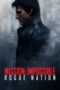 Mission Impossible Rogue Nation (2015)