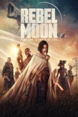 Rebel Moon Part One A Child of Fire (2023)