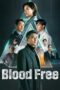 Blood Free (2024)