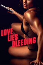 Nonton film Love Lies Bleeding (2024)