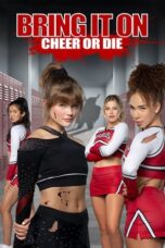 Bring It On Cheer Or Die (2022)