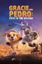 Gracie & Pedro Pets to the Rescue (2024)